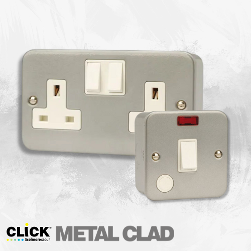 Click Metal Clad Switches & Sockets