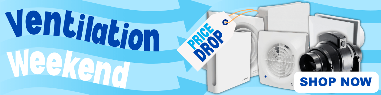 Ventilation Weekend Price Drop!