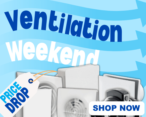 Ventilation Weekend Price Drop!